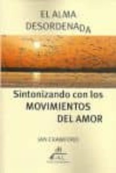 el alma desordenada: sintonizando con los movimientos del amor-jan crawford-9789879740583