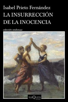 la insurreccion de la inocencia (ebook)-isabel prieto fernández-9789915679983