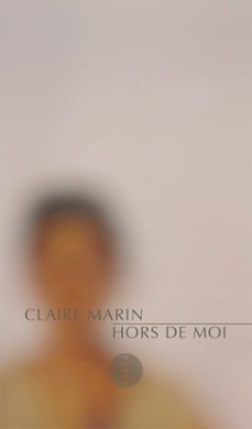 hors de moi (ebook)-claire marin-9791030408683