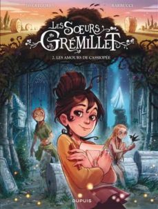 les soeurs gremillet  -volume 2 - les amours de cassiopee-giovanni di gregorio-9791034753383