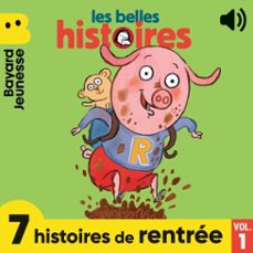 les belles histoires - 7 histoires de rentree, vol. 1 (audiolibro)-jo hoestlandt-claire clement-elsa devernois-9791036364983