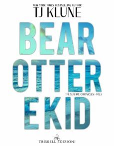 bear, otter e kid (ebook)-tj klune-9791220701983