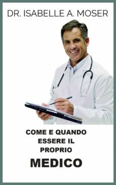 come e quando essere il proprio medico (tradotto) (ebook)-9791220896283