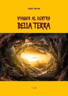viaggio al centro della terra (ebook)-julio verne-9791221332483