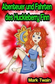 die abenteuer des huckleberry finn (ebook)-mark twain-9791221376883