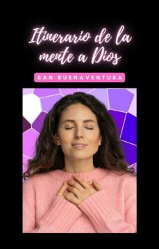 itinerario de la mente a dios (ebook)-san buenaventura-9791222402383
