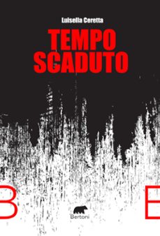 tempo scaduto (ebook)-luisella ceretta-9791224403883
