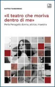 il teatro che moriva dentro di me (ebook)-matteo tamborrino-9791256692583