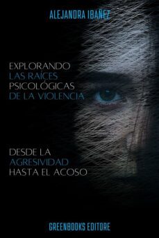 explorando las raices psicologicas de la violencia (ebook)-9791259718983