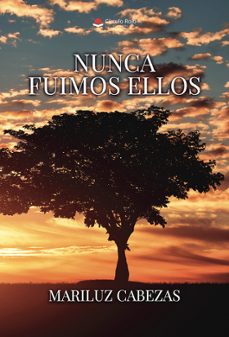 nunca fuimos ellos-mariluz cabezas-9791370233983