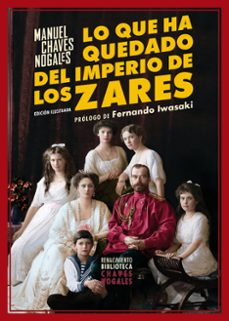 lo que ha quedado del imperio de los zares-manuel chaves nogales-9791387552183
