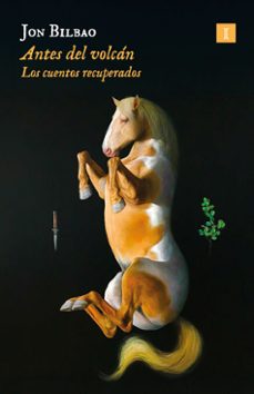 antes del volcan (ebook)-jon bilbao-9791387641283
