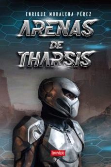 arenas de tharsis-enrique moraleda-9791387661083