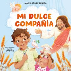 mi dulce compañia-maria gomez zuñiga-9791387695583