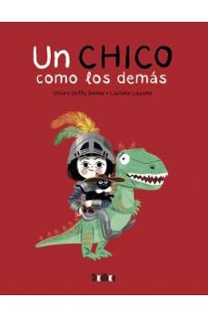 un chico como los demas-chiara delle donne-luciano lozano-9791387718183