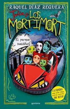 julia y los mortimort 6 - el parque maldito (ebook)-raquel diaz reguera-9791387809683