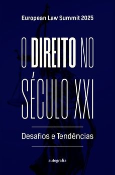 o direito no seculo xxi. law summit 2025, european-9791387875183