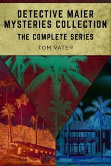detective maier mysteries collection: the complete series (ebook)-tom vater-9798215983683