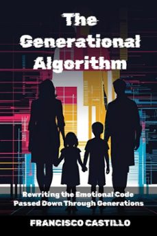the generational algorithm (ebook)-francisco castillo-9798231171583