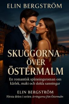 skuggorna over ostermalm (ebook)-elin bergström-9798232247683