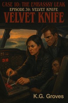 episode 39: velvet knife (ebook)-k.g. groves-9798232490683