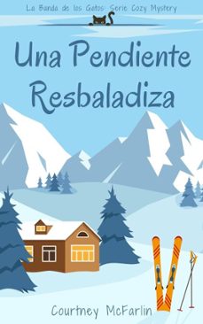 una pendiente resbaladiza (ebook)-courtney mcfarlin-9798233582783