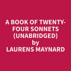 a book of twenty-four sonnets (unabridged)-laurens maynard-9798330014583