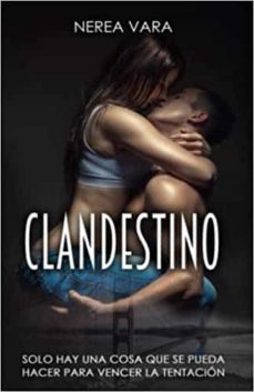 clandestino: trilogía peligrosa completa-nerea vara-9798766147183