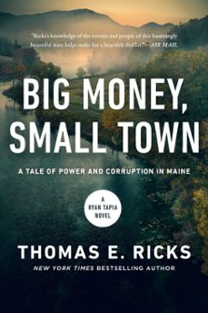 big money, small town (ebook)-thomas e. ricks-9798897101283