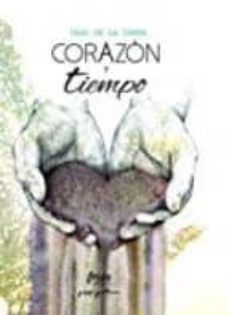 corazon y tiempo (ejemplar firmado por el autor)-2910020593193