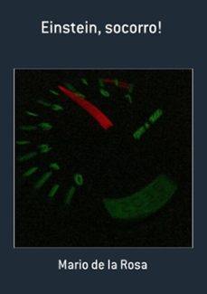 einstein, socorro! (ebook)-mario de la rosa-3410000817893