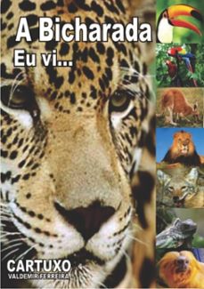 a bicharada eu vi... (ebook)-cartuxo valdemir ferreira-3410002146793
