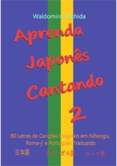 aprenda japones cantando 2 (ebook)-waldomiro yoshida-3410003822993