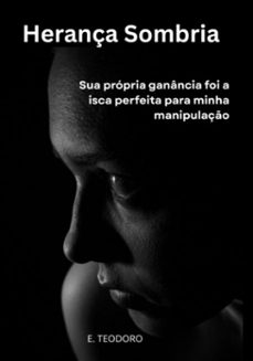 herança sombria (ebook)-e teodoro-3410007939093