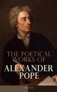 the poetical works of alexander pope (vol. 1&amp;2) (ebook)-alexander pope-4064066059293