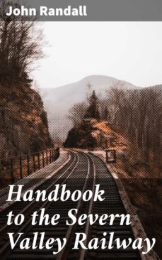 handbook to the severn valley railway (ebook)-john randall-4064066212193