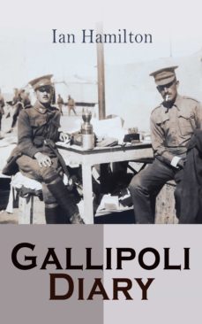 gallipoli diary (ebook)-ian hamilton-4064066387693