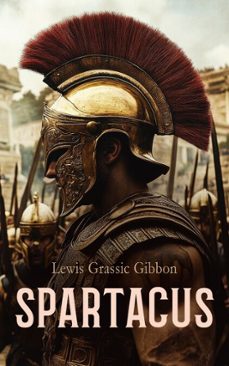 spartacus (ebook)-lewis grassic gibbon-4099994067393