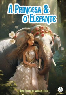 a princesa e o elefante (ebook)-vinícius léscio-4099995101393