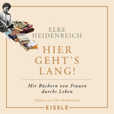 hier geht's lang! (audiolibro)-elke heidenreich-4099995130393