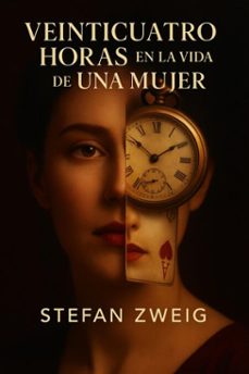 24 horas en la vida de una mujer (ebook)-stefan zweig-7502319077993