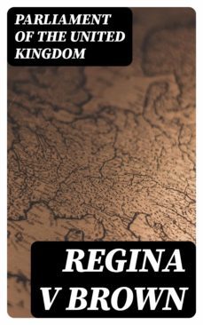 regina v brown (ebook)-8596547158493