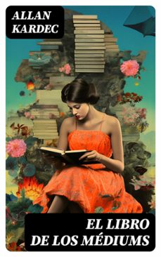 el libro de los mediums (ebook)-allan kardec-8596547741893