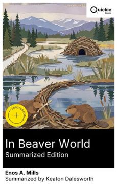 in beaver world (summarized edition) (ebook)-enos a. mills-8596547883593