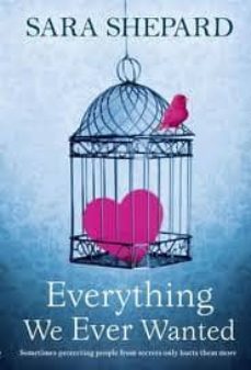 everything we ever wanted-sara shepard-9780007304493