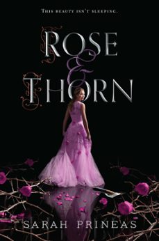 rose &amp; thorn (ebook)-sarah prineas-9780062337993