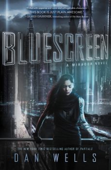 bluescreen (ebook)-dan wells-9780062347893