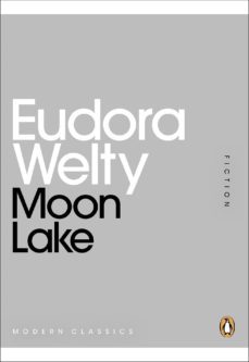 moon lake (ebook)-eudora welty-9780141971193