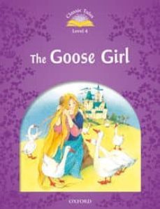 classic tales 4 the goose girl pk 2ed-9780194239493