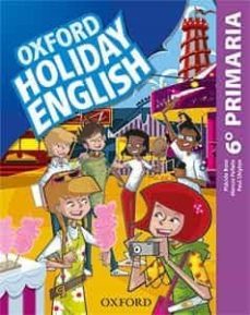 holiday english 6º primary  español 3 ed revised-9780194546393